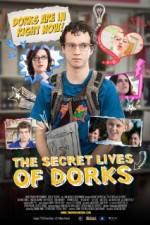 Watch The Secret Lives of Dorks M4ufree