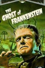 Watch The Ghost of Frankenstein M4ufree