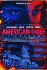 Watch American Thief M4ufree