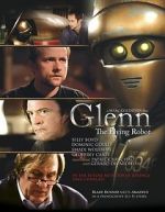 Watch Glenn, the Flying Robot M4ufree