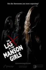 Watch The Last of the Manson Girls M4ufree