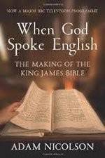 Watch When God Spoke English The Making of the King James Bible M4ufree