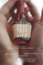 Watch The Frat Tree of Life M4ufree