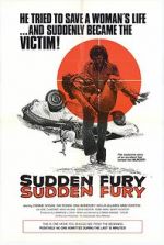 Watch Sudden Fury M4ufree