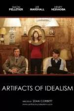 Watch Artifacts of Idealism M4ufree
