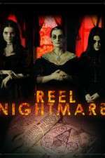 Watch Reel Nightmare M4ufree