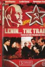 Watch Lenin The Train M4ufree