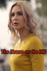 Watch The House on the Hill M4ufree