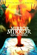 Watch Mirror Mirror 4: Reflections M4ufree