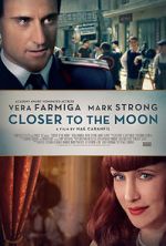 Watch Closer to the Moon M4ufree