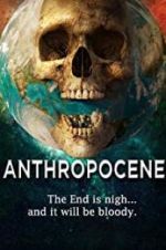 Watch Anthropocene M4ufree