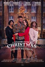 Watch Welcome to the Christmas Family Reunion M4ufree