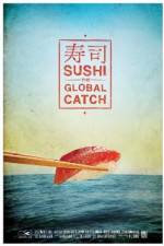 Watch Sushi The Global Catch M4ufree