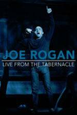 Watch Joe Rogan Live from the Tabernacle M4ufree