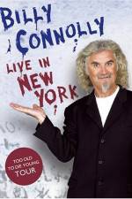 Watch Billy Connolly: Live in New York M4ufree