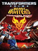 Watch Transformers Prime Beast Hunters: Predacons Rising M4ufree