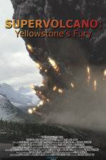 Watch Supervolcano: Yellowstone's Fury M4ufree