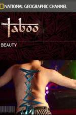 Watch National Geographic Taboo Beauty M4ufree