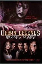 Watch Urban Legends: Bloody Mary M4ufree
