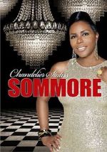 Watch Sommore: Chandelier Status M4ufree
