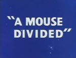 Watch A Mouse Divided (Short 1953) M4ufree
