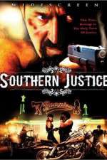 Watch Southern Justice M4ufree