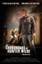 Watch The Crossroads of Hunter Wilde M4ufree