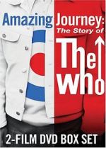 Watch Amazing Journey: The Story of the Who M4ufree