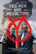 Watch The Yes Men Are Revolting M4ufree