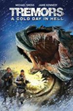 Watch Tremors: A Cold Day in Hell M4ufree