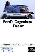 Watch Fords Dagenham Dream M4ufree