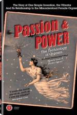 Watch Passion & Power The Technology of Orgasm M4ufree