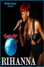 Watch Rihanna Live At Rock in Rio Madrid M4ufree