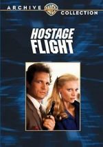 Watch Hostage Flight M4ufree