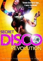 Watch The Secret Disco Revolution M4ufree