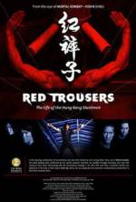 Watch Red Trousers: The Life of the Hong Kong Stuntmen M4ufree