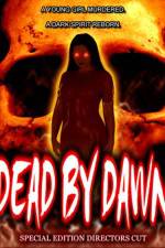 Watch Dead by Dawn M4ufree