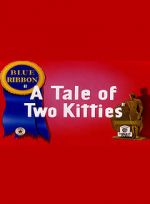 Watch A Tale of Two Kitties (Short 1942) M4ufree