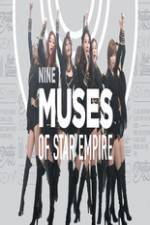 Watch 9 Muses of Star Empire M4ufree