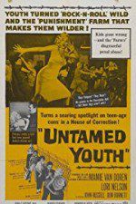 Watch Untamed Youth M4ufree