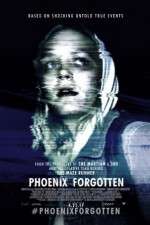 Watch Phoenix Forgotten M4ufree