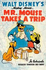 Watch Mr. Mouse Takes a Trip M4ufree