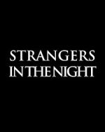 Watch Strangers in the Night M4ufree