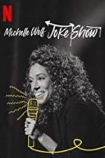 Watch Michelle Wolf: Joke Show M4ufree