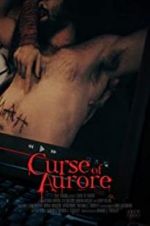 Watch Curse of Aurore M4ufree