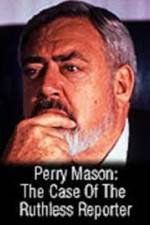 Watch Perry Mason: The Case of the Ruthless Reporter M4ufree
