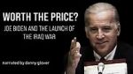 Watch Worth the Price? Joe Biden and the Launch of the Iraq War M4ufree
