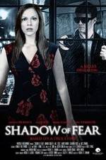 Watch Shadow of Fear M4ufree