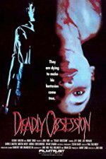 Watch Deadly Obsession M4ufree
