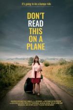 Watch Don\'t Read This on a Plane M4ufree
